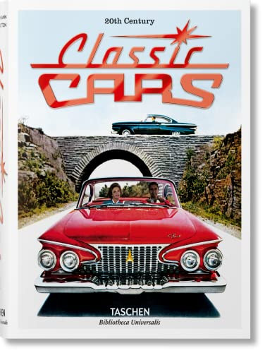 20th Century Classic Cars (Bi-Lingual Edition) by Phil Patton, Jim Heimann, 9783836546157