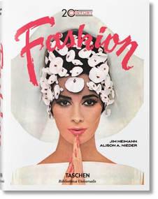 20th-Century Fashion. 100 Years of Apparel Ads (Bi-Lingual Edition) by Alison A. Nieder, Jim Heimann, 9783836522793