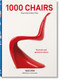 1000 Chairs (Revised and updated edition) (Bi-Lingual Edition) by Charlotte & Peter Fiell, TASCHEN, 9783836563697