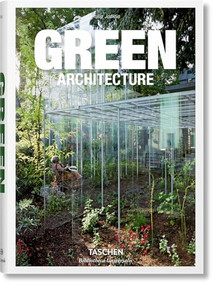 Green Architecture (Bi-Lingual Edition) by Philip Jodidio, 9783836522205
