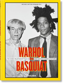 Warhol on Basquiat. The Iconic Relationship Told in Andy Warhol's Words and Pictures (Bi-Lingual Edition) by Michael Dayton Hermann, 9783836525237