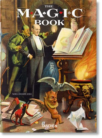 The Magic Book by Jim Steinmeyer, Mike Caveney, Noel Daniel, 9783836574167