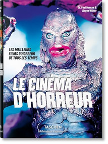 Le Cinéma d'horreur (French Edition) by Jürgen Müller, Paul Duncan, 9783836561846