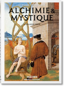 Alchimie & Mystique (French Edition) by Alexander Roob, 9783836549356