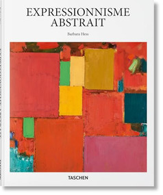 Expressionnisme abstrait (French Edition) by Barbara Hess, 9783836505161