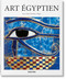 Art égyptien (French Edition) by Rainer & Rose-Marie Hagen, 9783836549165