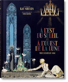 Kay Nielsen (À l'Est du Soleil et à l'Ouest de la Lune) (French Edition) by Noel Daniel, 9783836532310