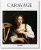 Caravage (French Edition) by Gilles Lambert, Gilles Néret, 9783836559928