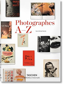 Photographes A-Z (French Edition) by Hans-Michael Koetzle, 9783836554350