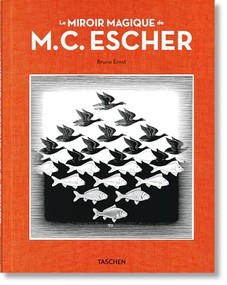 Le Miroir magique de M.C. Escher (French Edition) by Bruno Ernst, 9783836584838