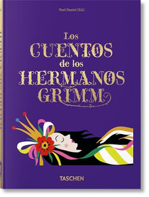Los cuentos de Grimm & Andersen 2 en 1. 40th Ed (Spanish Edition) by Brothers Grimm, Hans Christian Andersen, Noel Daniel, 9783836583466