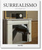 Surrealismo (Spanish Edition) - 9783836506694 by Cathrin Klingsöhr-Leroy, 9783836506694