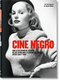 Cine negro (Spanish Edition) by Alain Silver, James Ursini, Jürgen Müller, Paul Duncan, 9783836561679