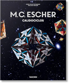 M.C. Escher. Calidociclos (Spanish Edition) by Doris Schattschneider, Wallace G. Walker, 9783836583718
