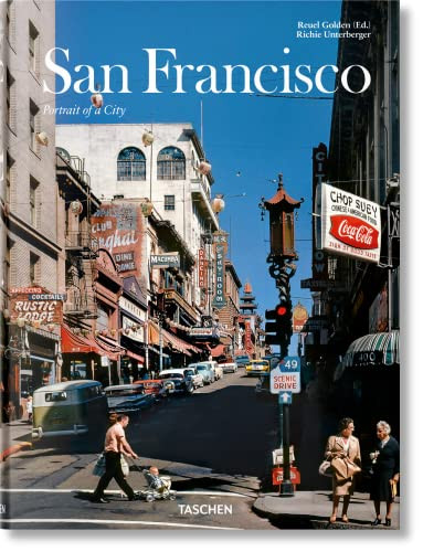 San Francisco. Portrait of a City (Bi-Lingual Edition) by Richie Unterberger, Reuel Golden, 9783836574853