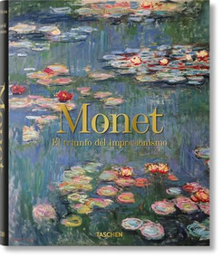 Monet. El triunfo del impresionismo (Spanish Edition) - 9783836590815 by Daniel Wildenstein, 9783836590815