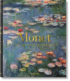 Monet. The Triumph of Impressionism - 9783836590839 by Daniel Wildenstein, 9783836590839