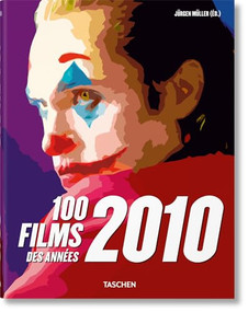 100 films des années 2010 (French Edition) by Jürgen Müller, 9783836584999