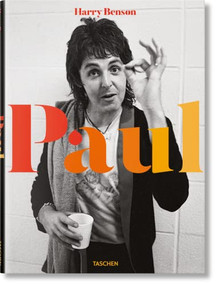 Harry Benson. Paul (Bi-Lingual Edition) by Reuel Golden, Harry Benson, 9783836592048