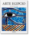 Arte Egipcio (Spanish Edition) by Rainer & Rose-Marie Hagen, 9783836572552