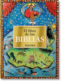 El libro de las biblias. 45th Ed. (Spanish Edition) by Andreas Fingernagel, Christian Gastgeber, Stephan Füssel, 9783836591430