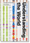 Understanding the World (The Atlas of Infographics) (Bi-Lingual Edition) by Sandra Rendgen, Julius Wiedemann, 9783836594967