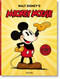 Walt Disney's Mickey Mouse (The Ultimate History) by David Gerstein, J. B. Kaufman, Daniel Kothenschulte, 9783836583558