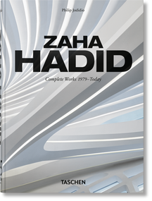 Zaha Hadid. Complete Works 1979-Today. 45th Ed. (Bi-Lingual Edition) - 9783836593496 by Philip Jodidio, 9783836593496