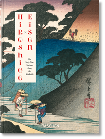 Hiroshige & Eisen. The Sixty-Nine Stations along the Kisokaido. 45th Ed. (Bi-Lingual Edition) - 9783836596459 by Rhiannon Paget, 9783836596459