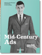 Mid-Century Ads (40th Ed.) (Bi-Lingual Edition) by Steven Heller, Jim Heimann, 9783836591478
