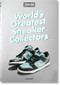 Sneaker Freaker. World's Greatest Sneaker Collectors by Simon Wood, 9783836596299