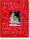 Mary McCartney. Feeding Creativity by McCartney, Mary, 9783836589420
