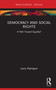 Democracy and Social Rights (A Path Toward Equality?) by Larry Patriquin, 9781041025047