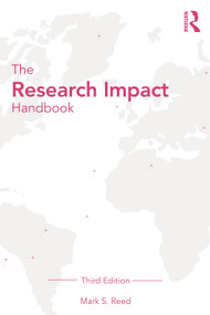 The Research Impact Handbook by Mark S. Reed, 9781041014829