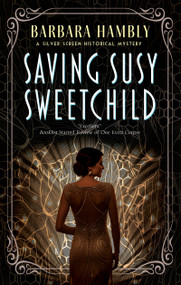 Saving Susy Sweetchild - 9781448316779 by Barbara Hambly, 9781448316779