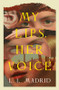 My Lips, Her Voice by L. L. Madrid, 9781951971342