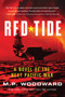 Red Tide (A Novel of the Next Pacific War) by M.P. Woodward, 9781682479919