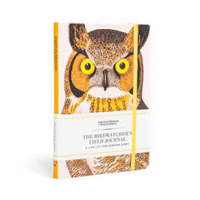 The Birdwatcher's Field Journal (A Life List and Birding Diary) by American Museum of Natural History, 9781454962670