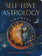 Self-Love Astrology Journal by Agustina Malter Terrada, 9781590035825