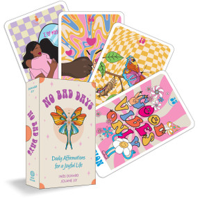No Bad Days (Daily Affirmations for a Joyful Life (39 Full-Color Cards and 96-Page Guidebook)) by Inès Duhard, Jolane Jly, 9781590035856