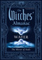 The Witches' Almanac 2026-2027 Standard Edition Issue 45 (Water: The Mirror of Souls) by Theitic, 9781938918018