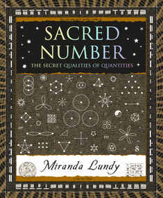 Sacred Number (The Secret Qualities of Quantities) by Miranda Lundy, 9781952178238