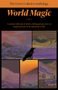The Crow's Collection Anthology World Magic by Crossed Crow Books, Kenneth Johnson, Nicholaj de Mattos Frisvold, Oracle Hekataios, Aili Marjatta Kerttula, Katerina Sarpione, Frankie Castanea, Laura Davila, Brandon Weston, P. Sufenas Virius Lupus, 9781964537566