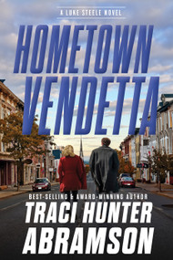 Hometown Vendetta - 9781639934614 by Traci Hunter Abramson, 9781639934614