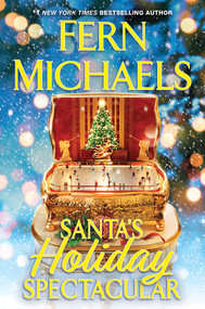 Santa's Holiday Spectacular - 9781496759580 by Fern Michaels, 9781496759580