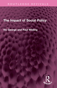 The Impact of Social Policy by Victor George, Profesor Paul Wilding, 9781032487311