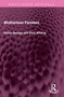 Motherless Families by Victor George, Profesor Paul Wilding, 9781032485751