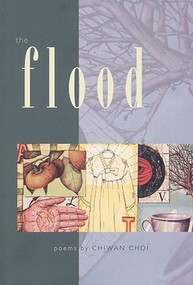 Flood - 9781882688395 by Chiwan Choi, 9781882688395