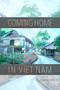 Coming Home in Viet Nam (Poems) by Edward Tick, 9781882688609
