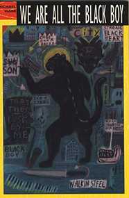 We Are All the Black Boy by Michael Warr, 9780962428715